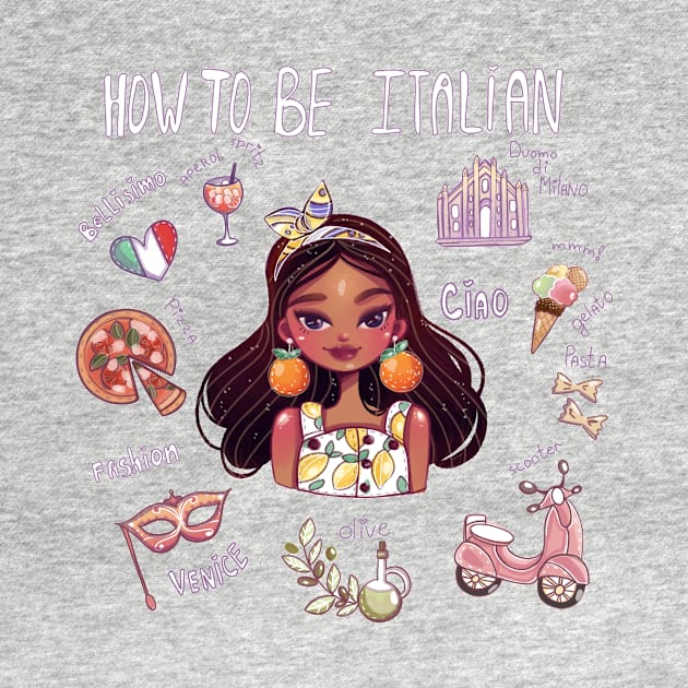 How to be Italian by Alina.soul.notes